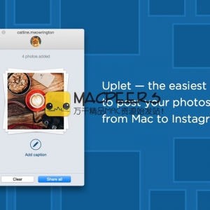 Uplet 1.0 for Mac 批量上传Instagram图像