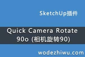 Quick Camera Rotate 90o (ת90)