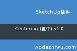 Centering (����) v1.0