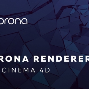 C4DʵʱȾCorona Renderer 5 (hotfix 2) for Cinema 4D R14 - R21 Win